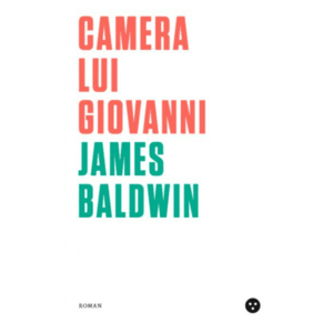 Camera lui Giovanni - James Baldwin imagine