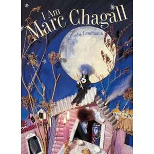 I Am Marc Chagall imagine