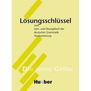 Lehr- und UEbungsbuch der deutschen Grammatik. Loesungsschluessel. Neubearbeitung imagine