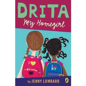 Drita, My Homegirl imagine