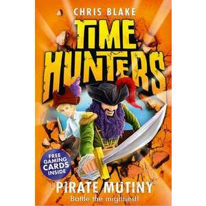 Pirate Mutiny (Time Hunters, Book 5) imagine