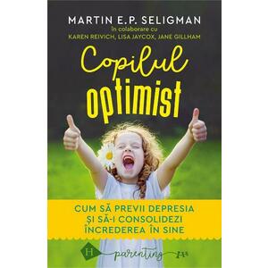Copilul optimist - Martin E.P. Seligman imagine