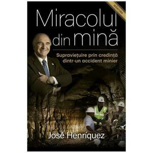 Miracolul din mina - Jose Henriquez imagine