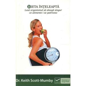 Dieta inteleapta - Keith Scott-Mumby imagine