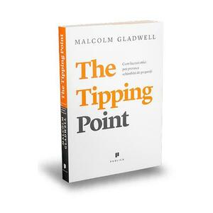 The tipping point - Malcolm Gladwell imagine