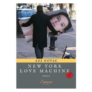 New York love machine - Adi Novac imagine