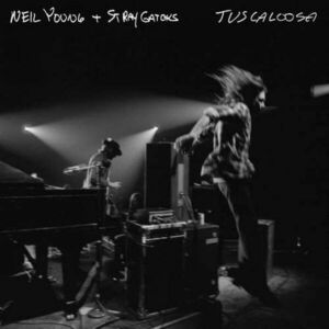 Tuscaloosa (Live) - Vinyl | Neil Young, Stray Gators imagine