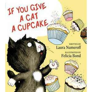 If You Give a Cat a Cupcake imagine