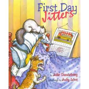 First Day Jitters imagine