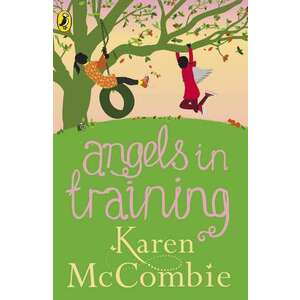 Angels in Training (Angels Next Door Book 2) imagine