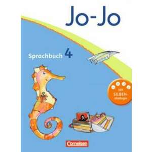 Jo-Jo Sprachbuch - Aktuelle allgemeine Ausgabe. 4. Schuljahr - Schuelerbuch imagine