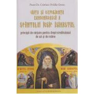 Viata si experienta duhovniceasca a Sfantului Iosif Isihastul - Cristian-Ovidiu Groza imagine