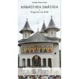 Manastirea Sihastria sau dragostea cea dintai - Pimen Vlad imagine