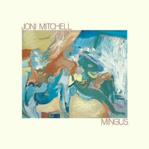 Mingus | Joni Mitchell imagine