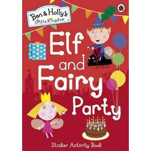 Ben and Holly's Little Kingdom, Elf and Fairy Party imagine