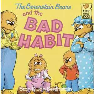 The Berenstain Bears and the Bad Habit imagine