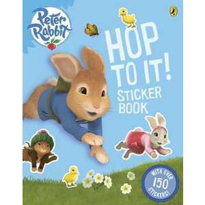 Peter Rabbit Animation: Hop to It! Sticker Book imagine