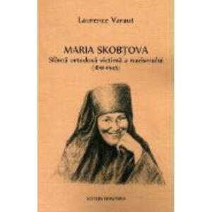Maria Skobtova - Laurence Varaut imagine