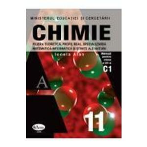 Chimie - Clasa 11 C1 - Manual - Ionela Alan imagine