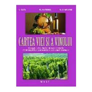 Cartea viei si a vinului - V. Gutu, Fl. Mateescu, M. Avarvarei imagine
