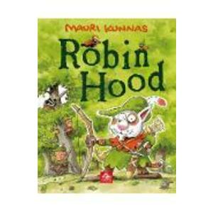 Robin Hood - Mauri Kunnas imagine