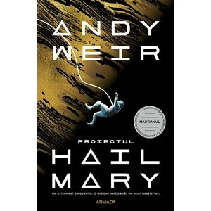 Proiectul Hail Mary (paperback) imagine