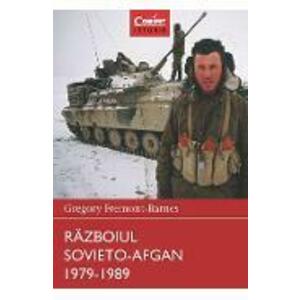 Razboiul Sovieto-Afgan 1979-1989 - Gregory Fremont-Barnes imagine