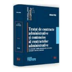 Tratat de contracte administrative si contencios al contractelor administrative - Oliviu Puie imagine