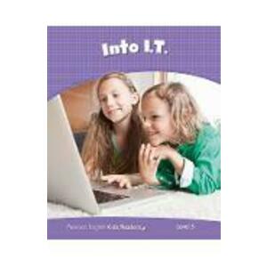 Kids Readers Into IT Level 5 - Laura Miller imagine