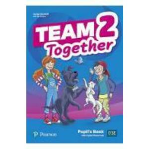 Team Together 2 Pupil's Book with Digital Resources - Lesley Koustaff, Kay Bentley imagine