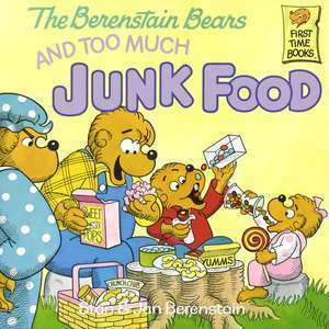 The Berenstain Bears and Too Much Junk Food imagine