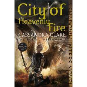 City of Heavenly Fire imagine