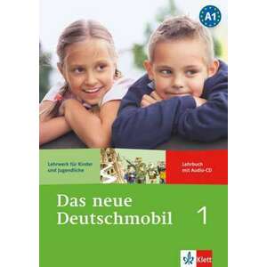Das neue Deutschmobil 1. Manual A1 Copii si adolescenti imagine