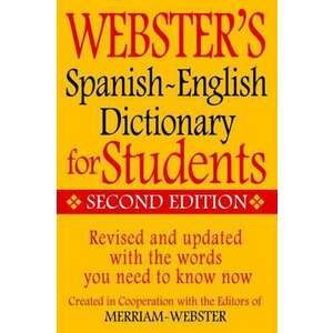 Webster's Spanish-English Dictionary for Students, Second Edition imagine