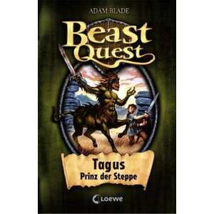 Beast Quest 04. Tagus, Prinz der Steppe imagine