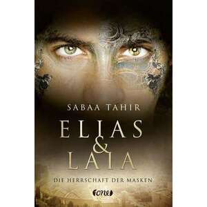 Elias & Laia - Die Herrschaft der Masken imagine