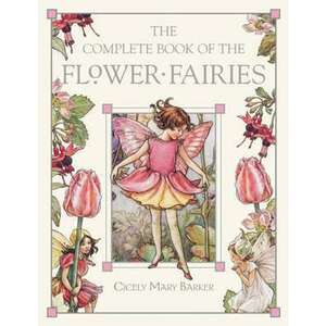 The Complete Book of the Flower Fairies imagine