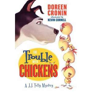 The Trouble with Chickens imagine