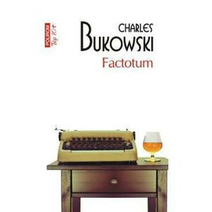 Factotum - Charles Bukowski imagine