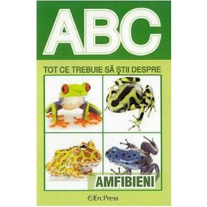 ABC Tot ce trebuie sa stii despre amfibieni imagine
