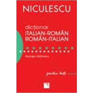 Dictionar italian-roman roman-italian pentru toti - George Lazarescu imagine