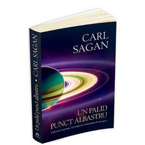 Un palid punct albastru - Carl Sagan imagine