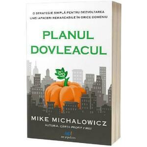 Planul Dovleacul - Mike Michalowicz imagine