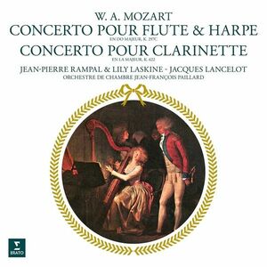 Mozart: Concerto Pour Flute & Harpe / Concerto Pour Clarinette - Vinyl | Wolfgang Amadeus Mozart, Jean-Pierre Rampal, Lily Laskine imagine