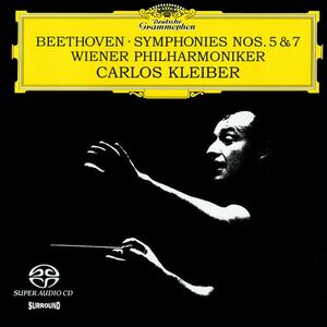 Beethoven: Symphonies Nos. 5 & 7 (SACD) | Wiener Philharmoniker, Carlos Kleiber imagine