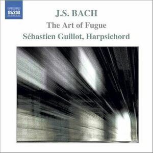 J. S. Bach: The Art Of Fugue | Sebastien Guillot imagine