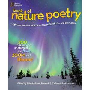National Geographic Book of Nature Poetry imagine