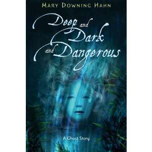 Deep and Dark and Dangerous imagine
