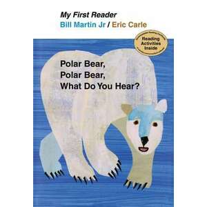 Polar Bear, Polar Bear, What Do You Hear? imagine