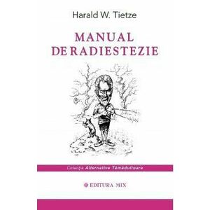 Manual de radiestezie - Harald W. Tietze imagine